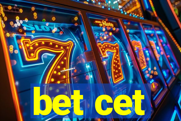 bet cet
